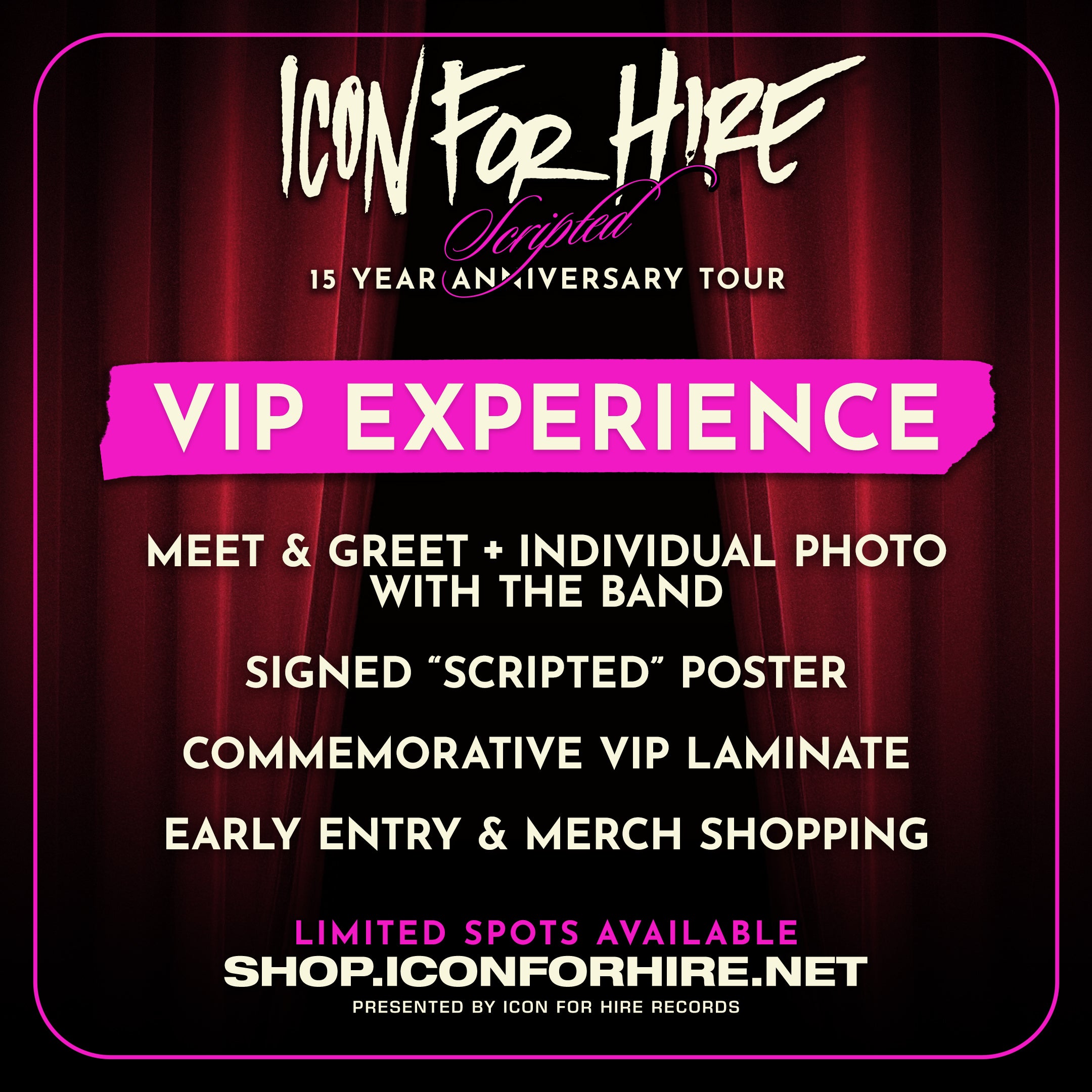 VIP Upgrades - 2026 Scripted Anniversary Tour – Icon For Hire