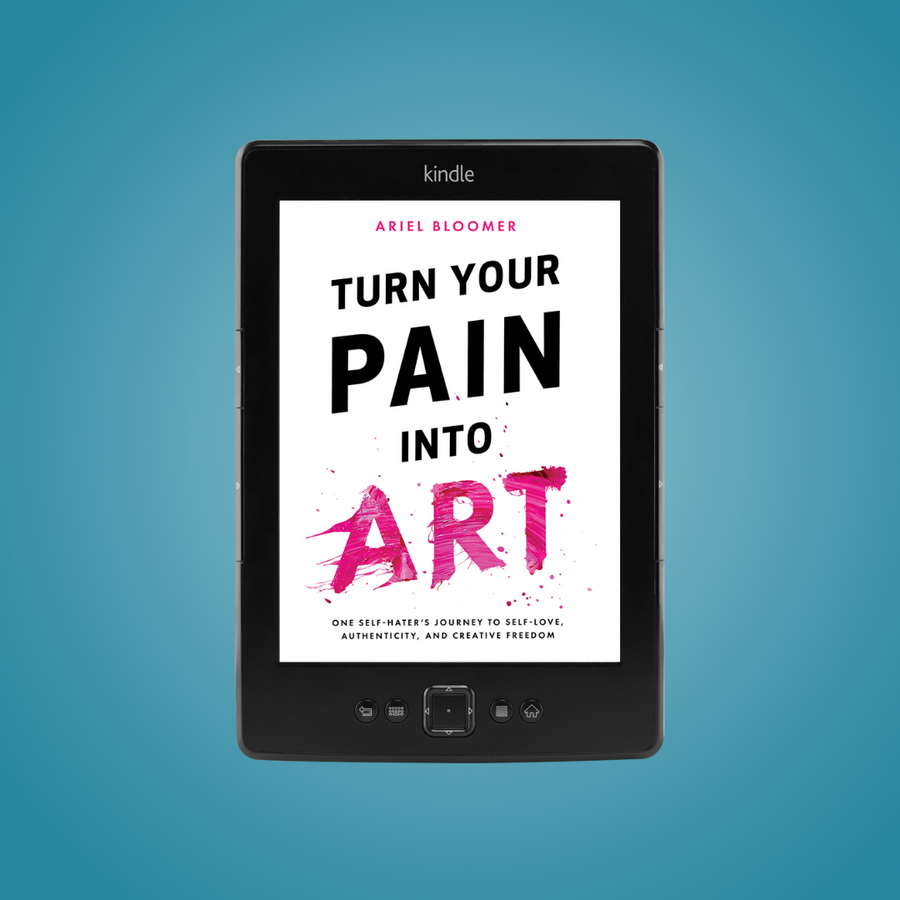 Turn Your Pain Into Art eBook